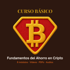 Curso Básico - Fundamentos del Ahorro en Crypto